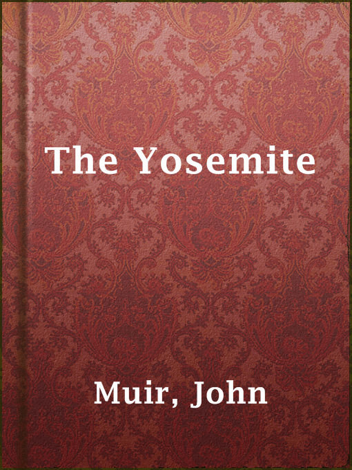 Title details for The Yosemite by John Muir - Wait list